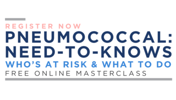 Pneumococcal: Need-to-Knows