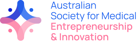 Australian Society for Medical Entrepreneurship and Innovation